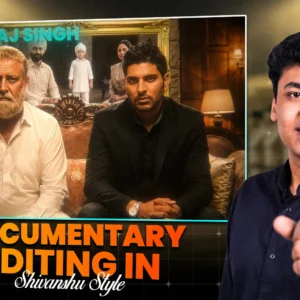 Documentary Editing in Shivanshu Style | Yuvraj Singh Documentary